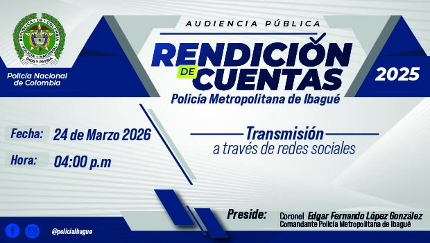 Invitaci&oacute;n a la rendici&oacute;n de cuentas vigencia 2025 de la Polic&iacute;a Metropolitana de Ibagu&eacute;